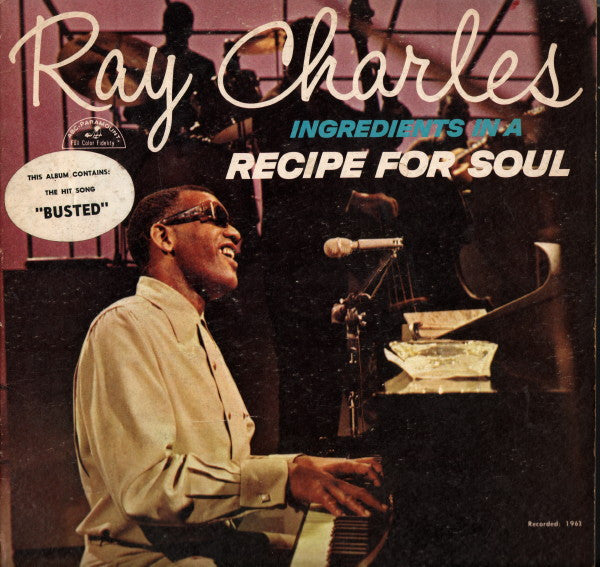 Ingredients In A Recipe For Soul by Ray Charles