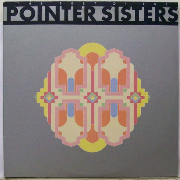 The Best Of The Pointer Sisters by Pointer Sisters