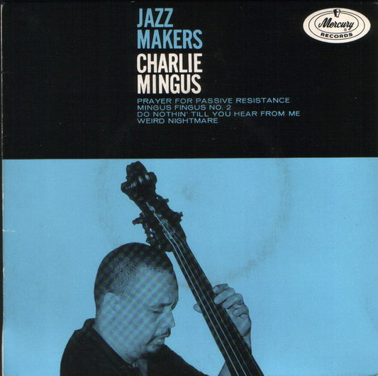 Jazz Makers by Charles Mingus