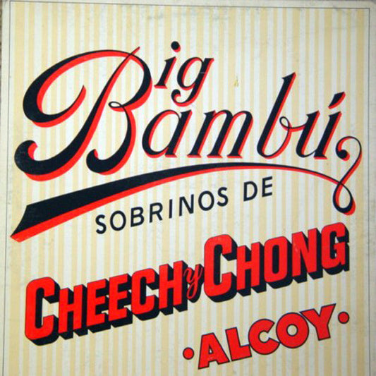 Big Bambú by Cheech & Chong