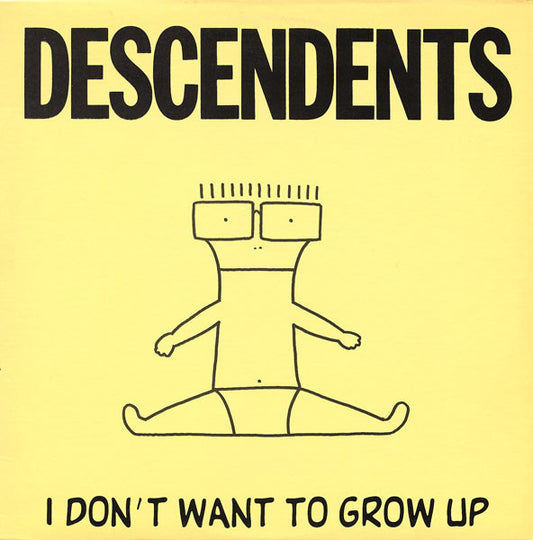 I Don't Want To Grow Up by Descendents