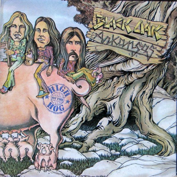 High On The Hog by Black Oak Arkansas