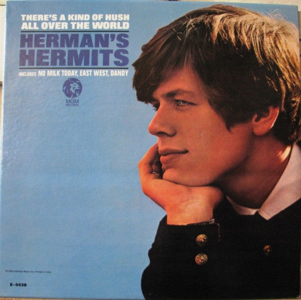 There's A Kind Of Hush All Over The World by Herman's Hermits