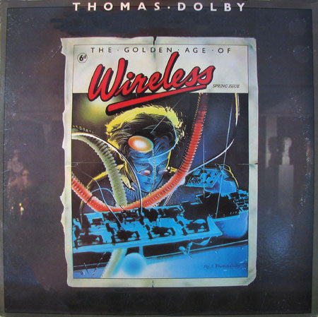The Golden Age Of Wireless by Thomas Dolby