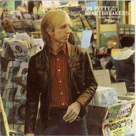 Hard Promises by Tom Petty And The Heartbreakers