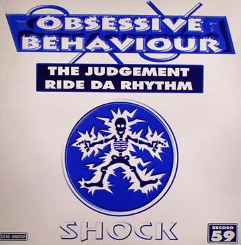 The Judgement / Ride Da Rhythm by Obsessive Behaviour