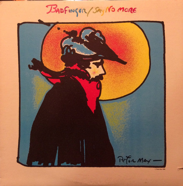 Say No More by Badfinger