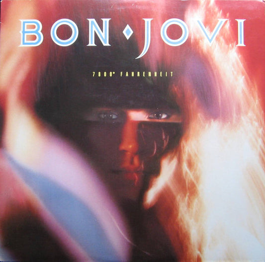 7800° Fahrenheit by Bon Jovi