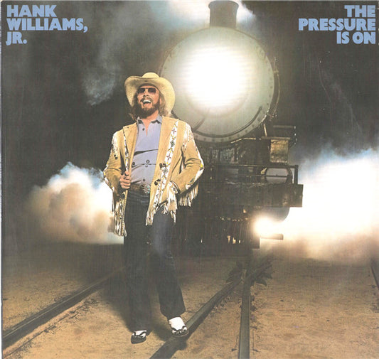 The Pressure Is On by Hank Williams Jr.