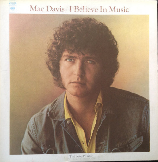 I Believe In Music by Mac Davis