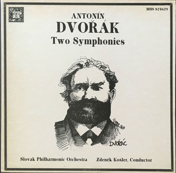 Antonín Dvořák Two Symphonies by Antonín Dvořák