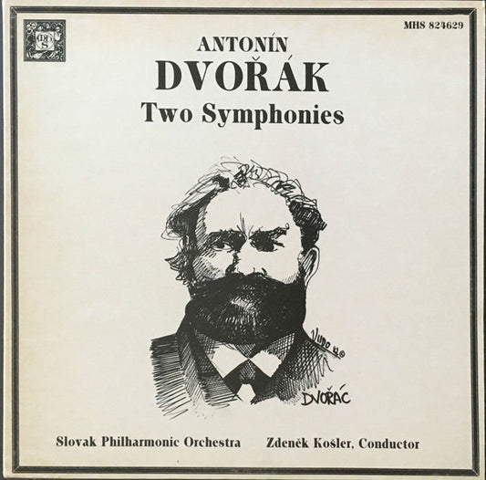 Antonín Dvořák Two Symphonies by Antonín Dvořák