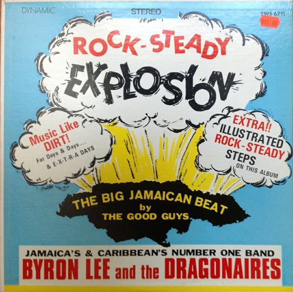 Rock-Steady Explosion by Byron Lee And The Dragonaires