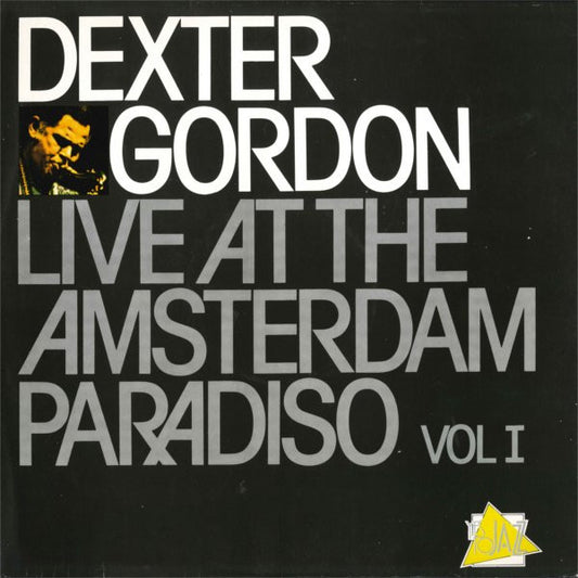 Live At The Amsterdam Paradiso Vol I by Dexter Gordon