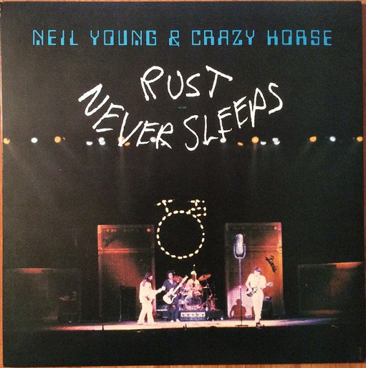 Rust Never Sleeps by Neil Young