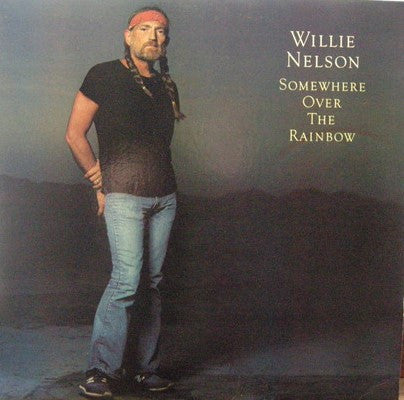 Somewhere Over The Rainbow by Willie Nelson