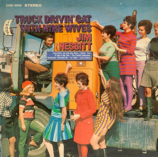 Truck Drivin' Cat With Nine Wives by Jim Nesbitt