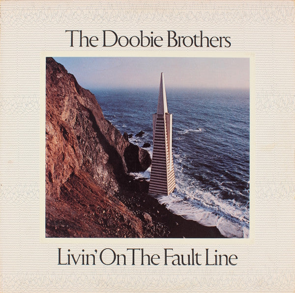 Livin' On The Fault Line by The Doobie Brothers