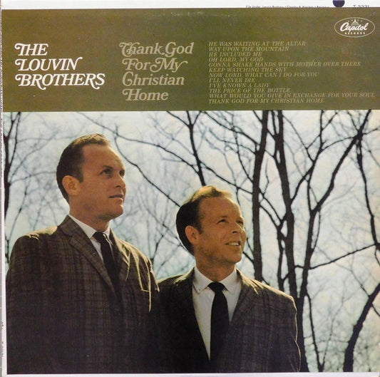 Thank God For My Christian Home by The Louvin Brothers
