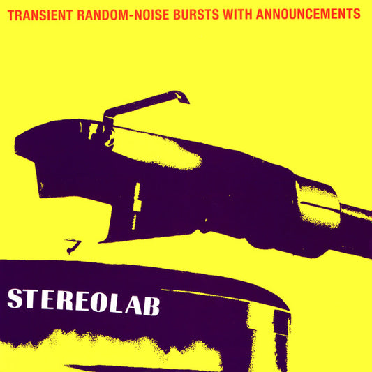 Transient Random-Noise Bursts With Announcements by Stereolab