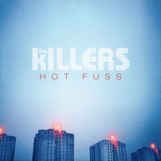 Hot Fuss by The Killers