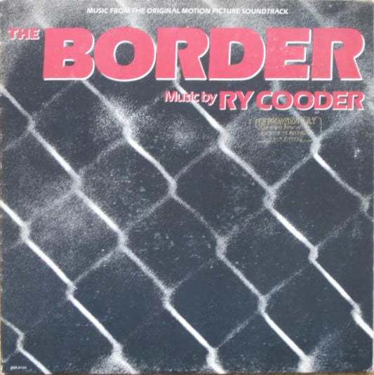 The Border by Ry Cooder