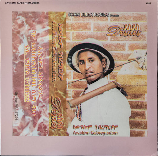 Desdes by Awalom Gebremariam