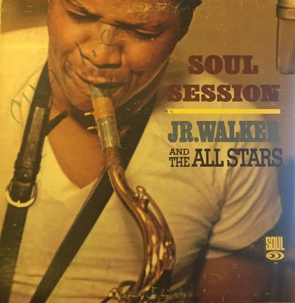 Soul Session by Junior Walker & The All Stars