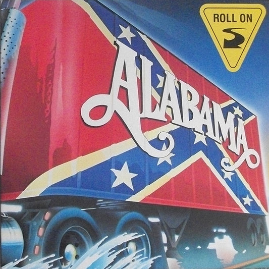 Roll On by Alabama