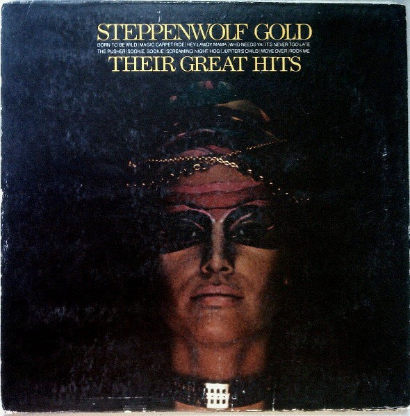 Gold (Their Great Hits) by Steppenwolf