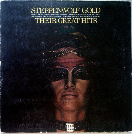 Gold (Their Great Hits) by Steppenwolf