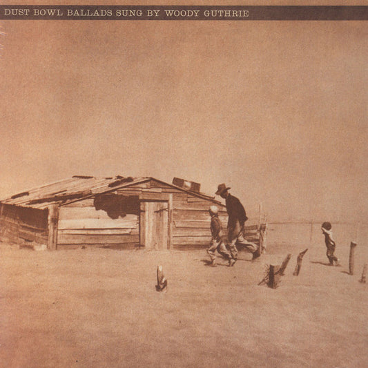 Dust Bowl Ballads by Woody Guthrie
