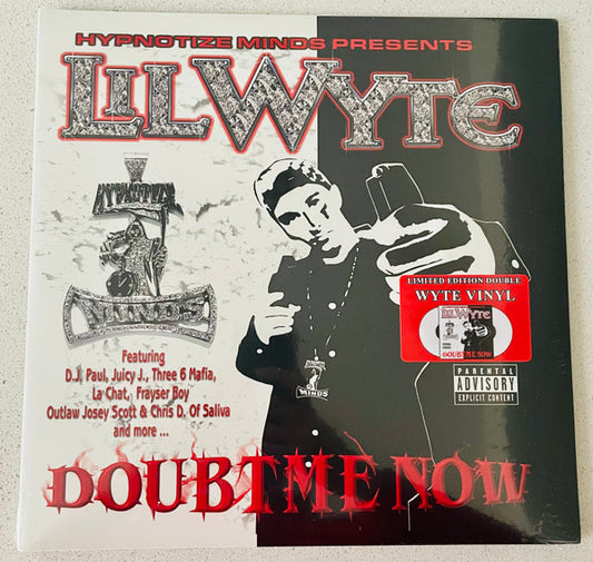 Doubt Me Now by Lil' Wyte