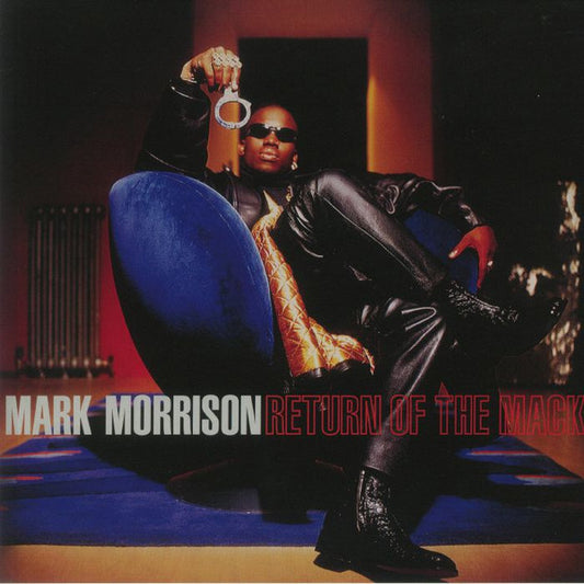 Return Of The Mack by Mark Morrison