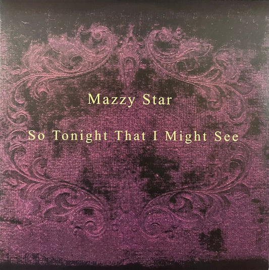 So Tonight That I Might See by Mazzy Star