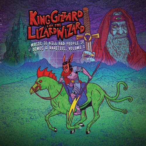 Music to Kill Bad People to Demos & Rarities Volume 1 by King Gizzard And The Lizard Wizard