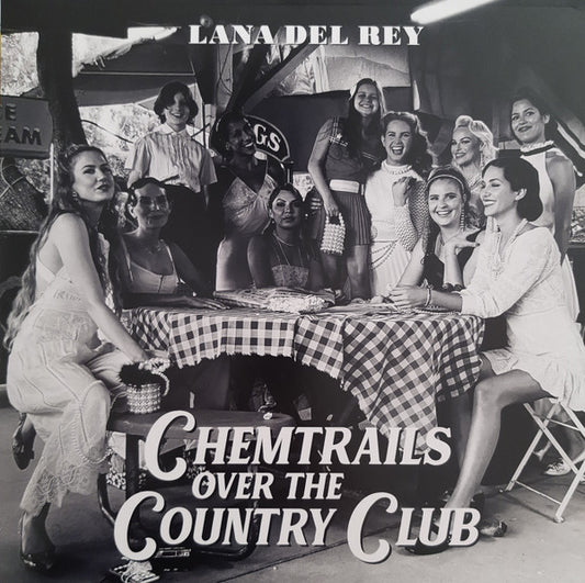 Chemtrails Over The Country Club by Lana Del Rey