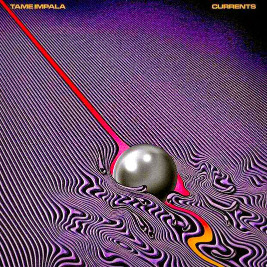 Currents by Tame Impala