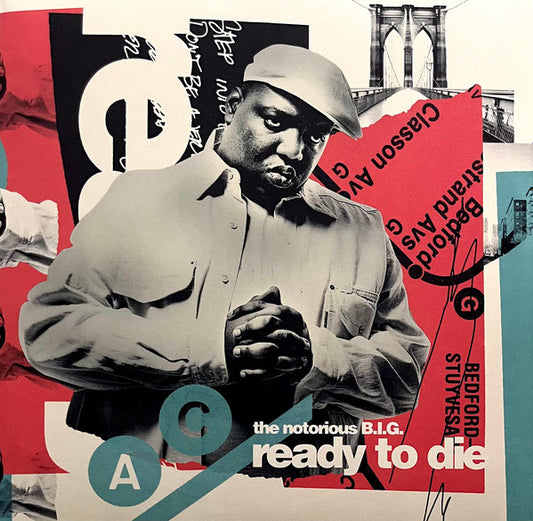 Ready To Die by Notorious B.I.G.