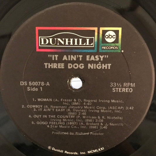 It Ain't Easy by Three Dog Night