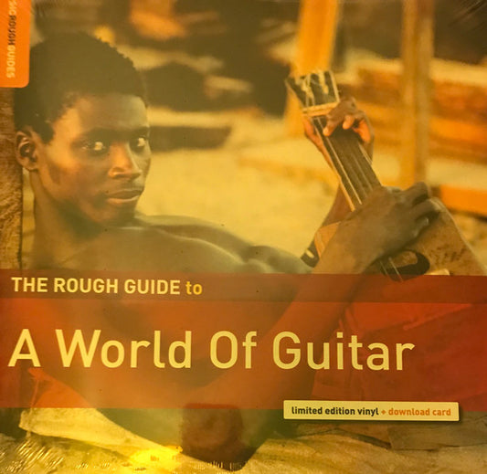 The Rough Guide To A World Of Guitar by Various