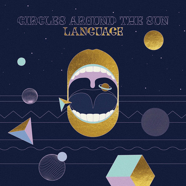Language  by Circles Around The Sun