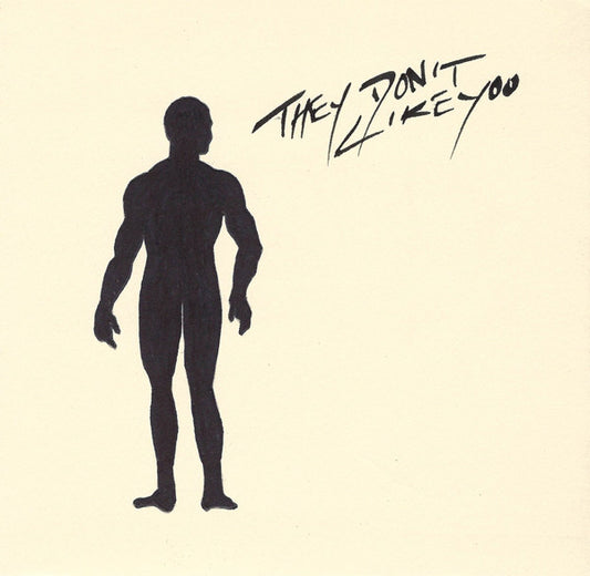 They Don't Like You / Until by The Oeuvre