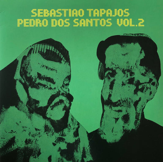 Sebastiao Tapajos / Pedro Dos Santos Vol. 2 by Sebastião Tapajós