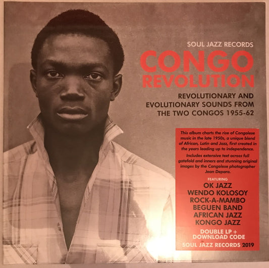 Congo Revolution (Revolutionary And Evolutionary Sounds From The Two Congos 1955-62) by Various