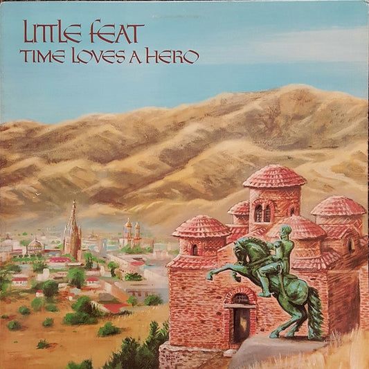 Time Loves A Hero by Little Feat