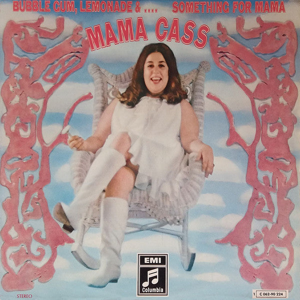Bubble Gum, Lemonade &... Something For Mama by Cass Elliot