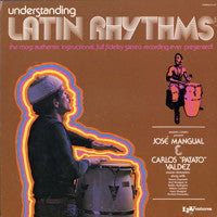 Understanding Latin Rhythms Vol. 1 by Jose Mangual