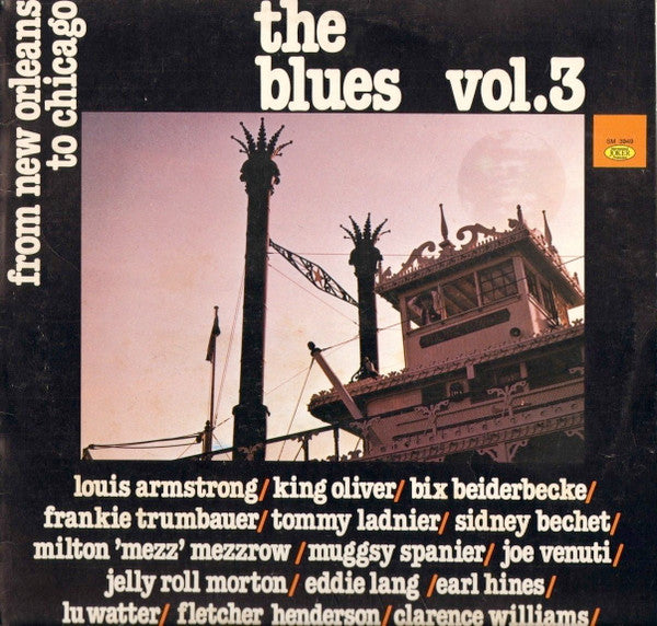 The Blues Vol. 3 - From New Orleans To Chicago by Various
