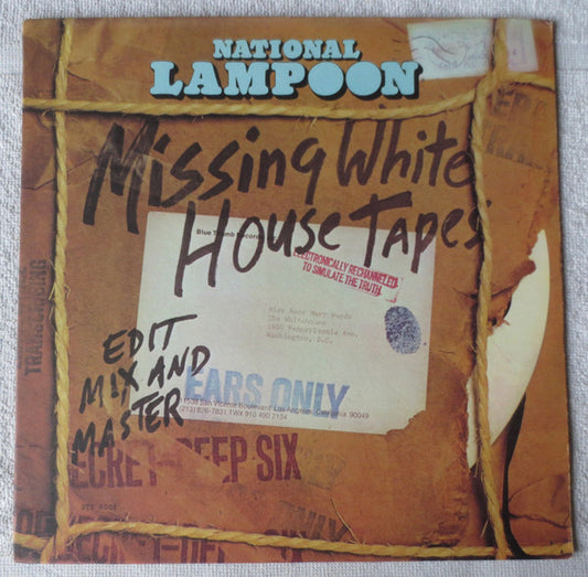The Missing White House Tapes by National Lampoon